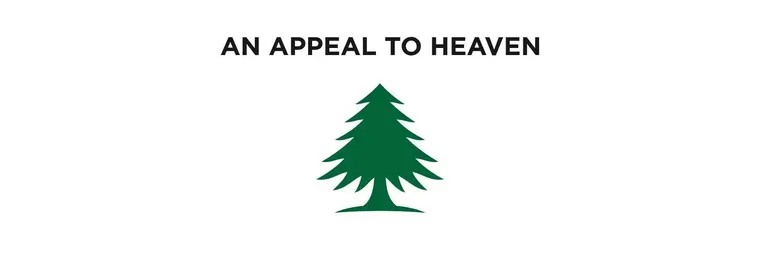 An Appeal to Heaven